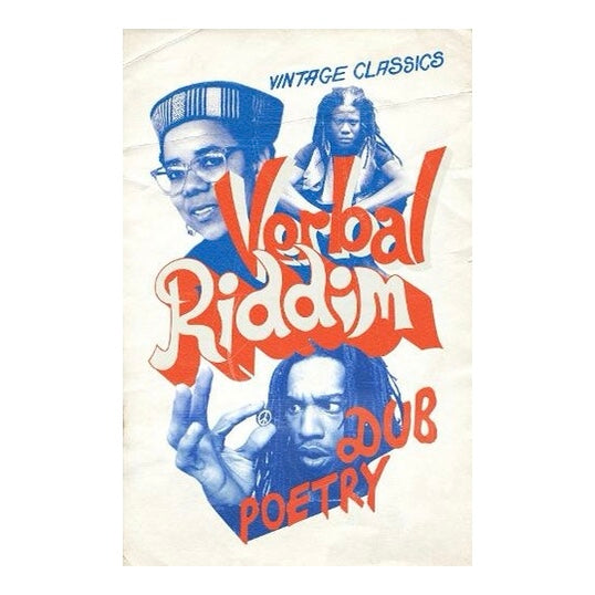 Verbal Riddim: Dub Poetry