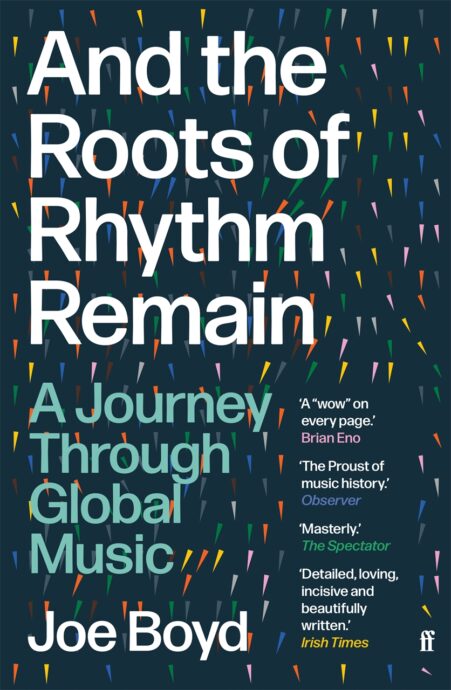 And the Roots of Rhythm Remain A Journey Through Global Music (Paperback)