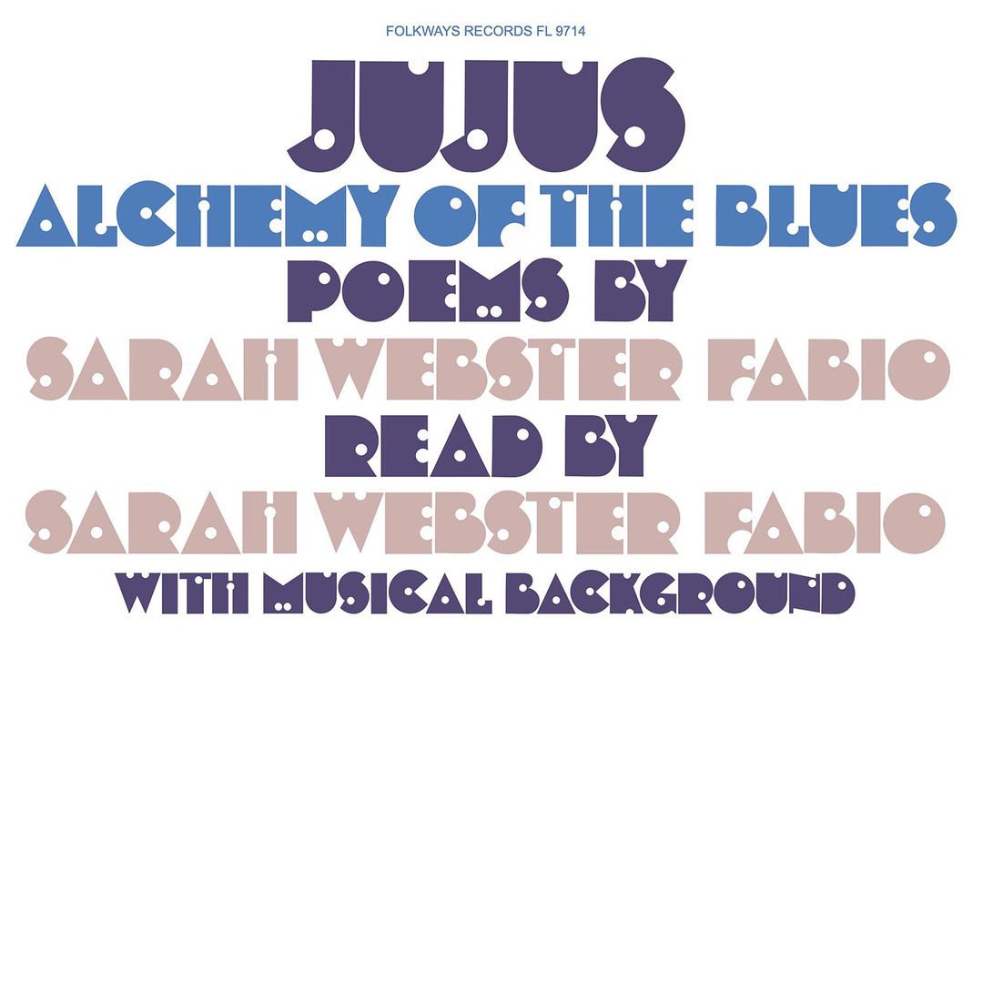 Jujus / Alchemy of the Blues