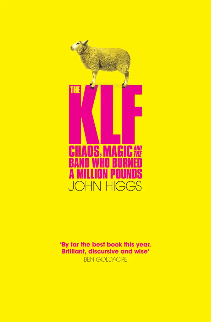 The KLF: Chaos, magic and the band who burned a million pounds