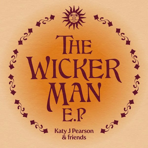 Katy J Pearson & Friends Presents Songs From The Wicker Man RSD24