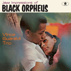 Release Date: 23/10/26 - Jazz Impressions Of Black Orpheus (+2 Bonus Tracks) (Limited Edition)