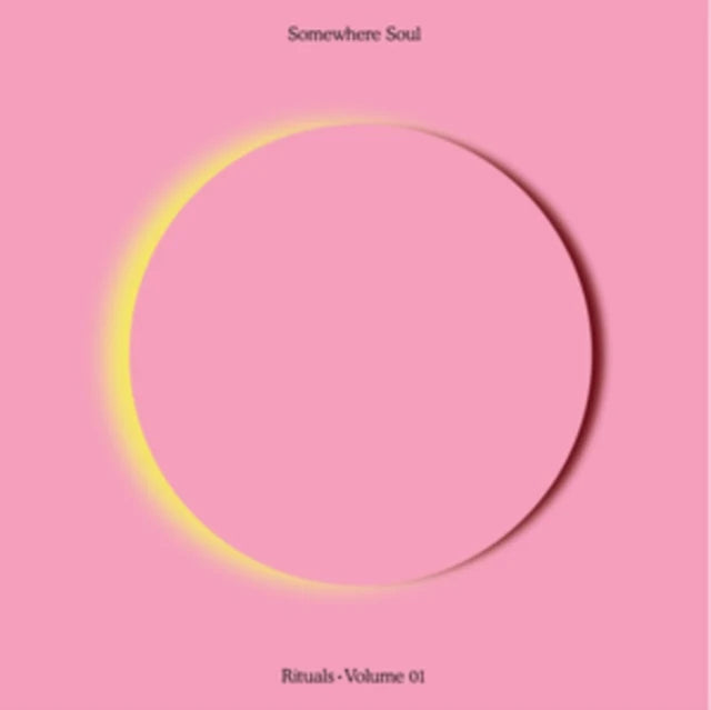 Somewhere Soul: Rituals Vol 1 (Black Vinyl)
