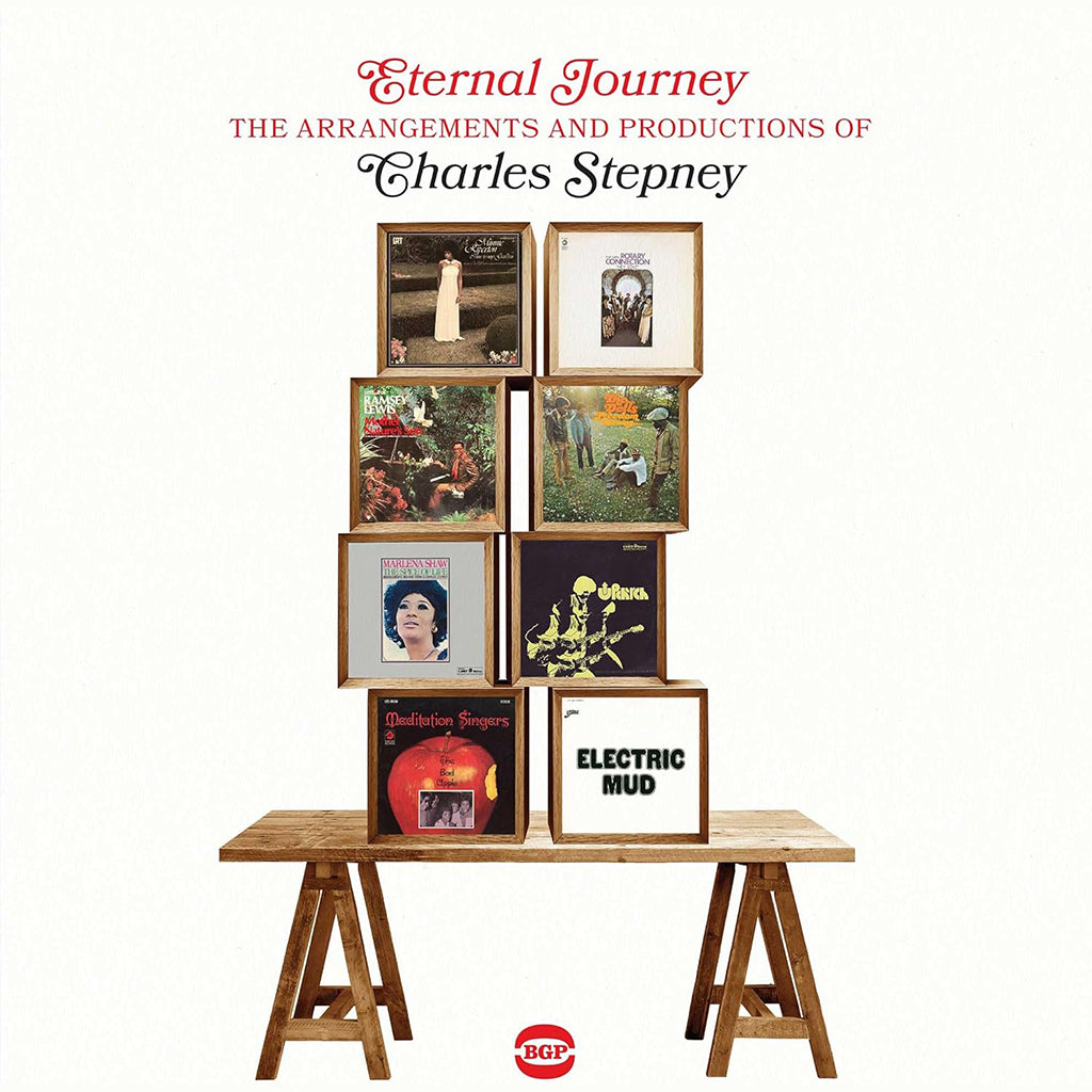 Eternal Journey - The Arrangements And Productions Of Charles Stepney (2LP)