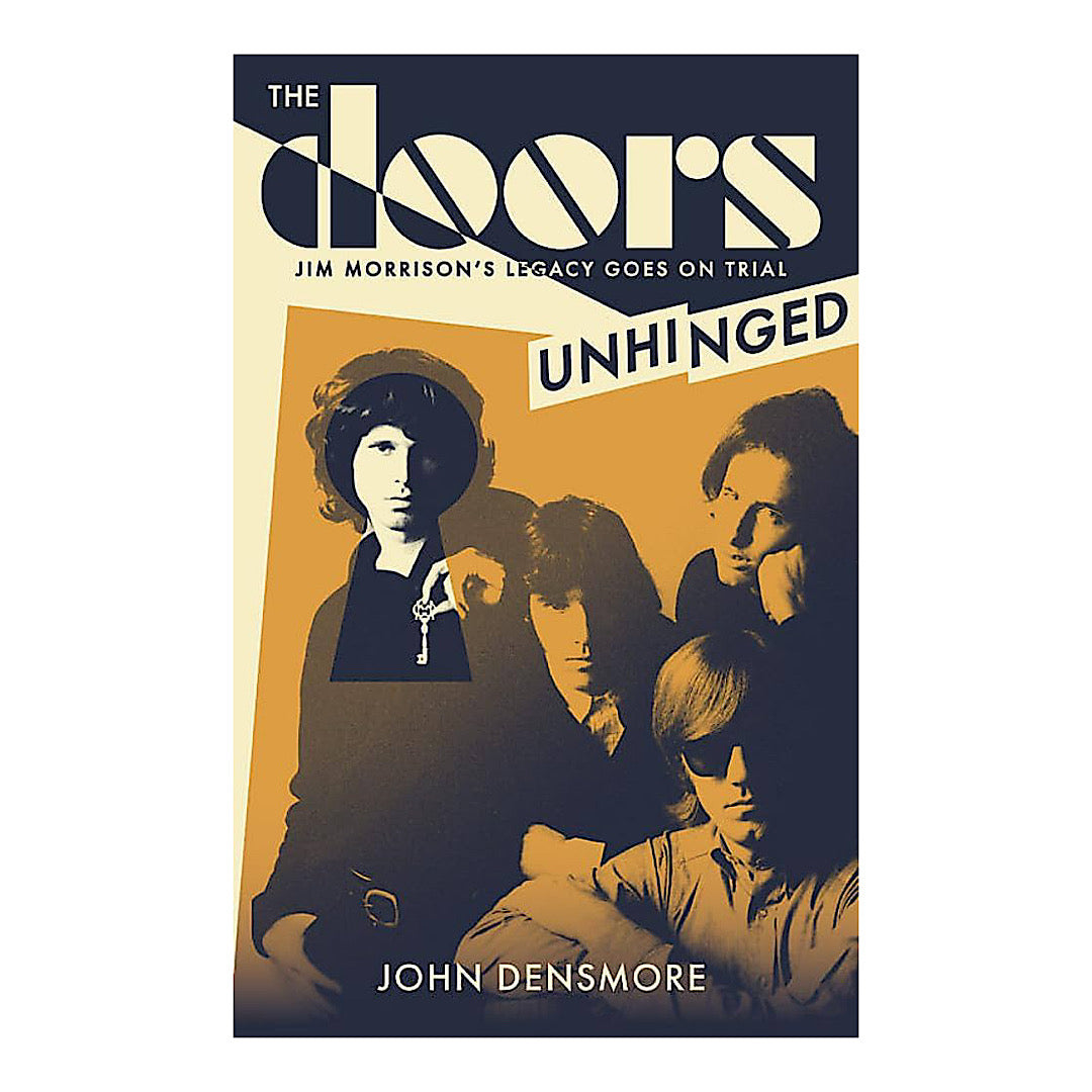The Doors Unhinged
