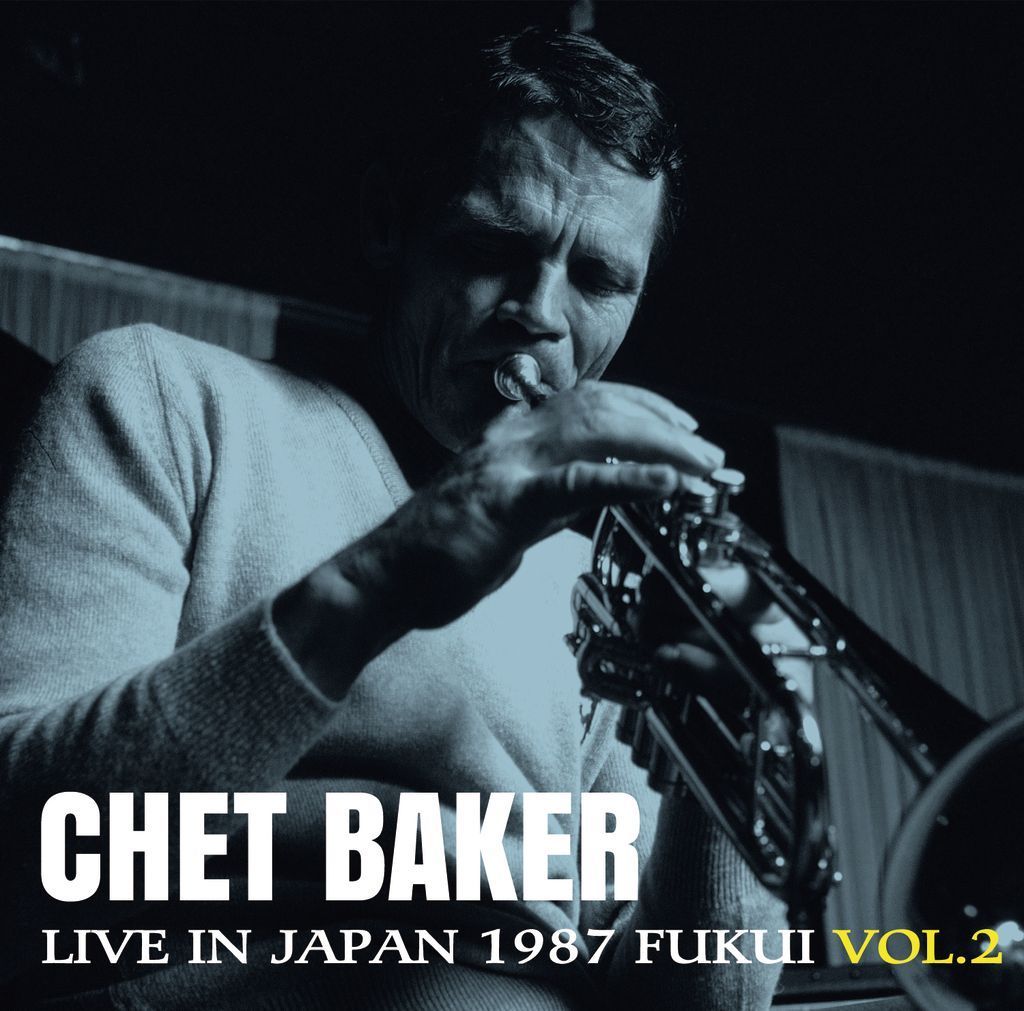 Chet Baker – Live in Japan 1987 -FUKUI VOL.2- | (RSD 2026)