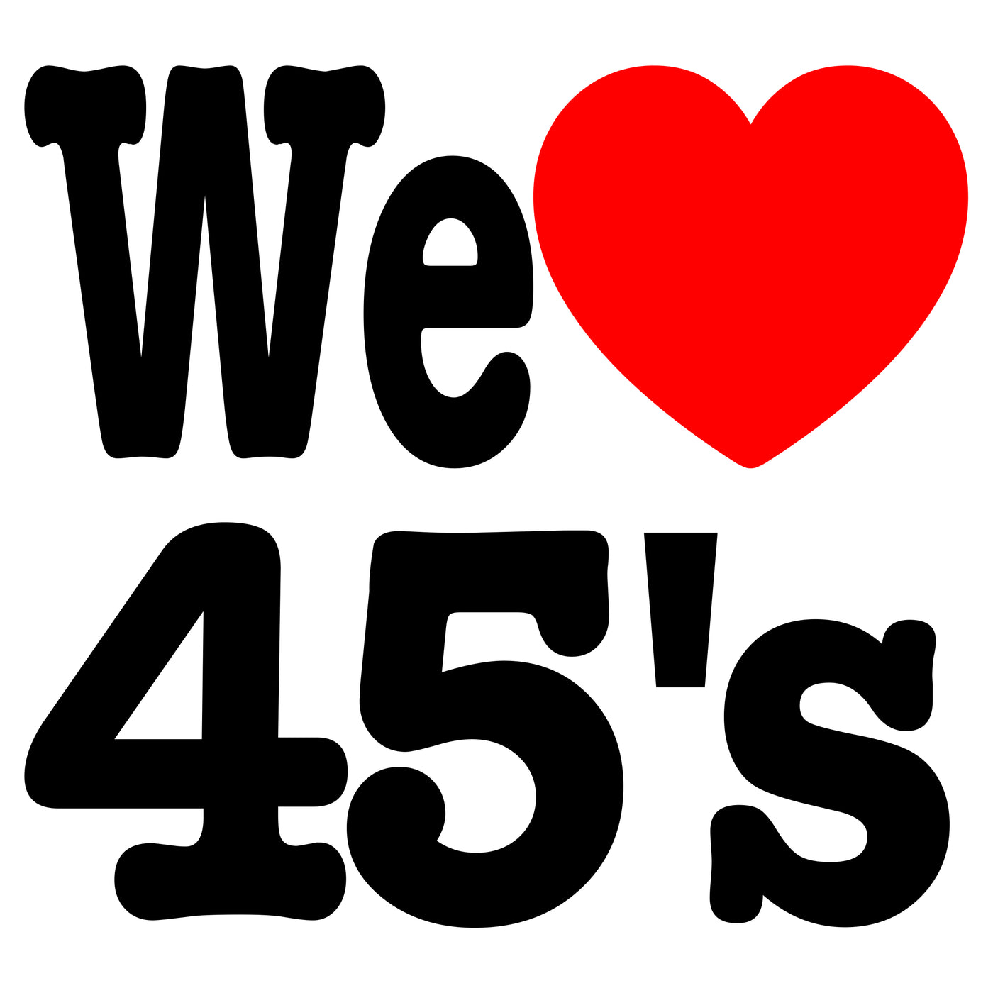 We Love 45s