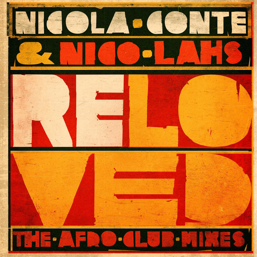 Release Date: 12/06/26 - Reloved (The Afro Club Mixes)