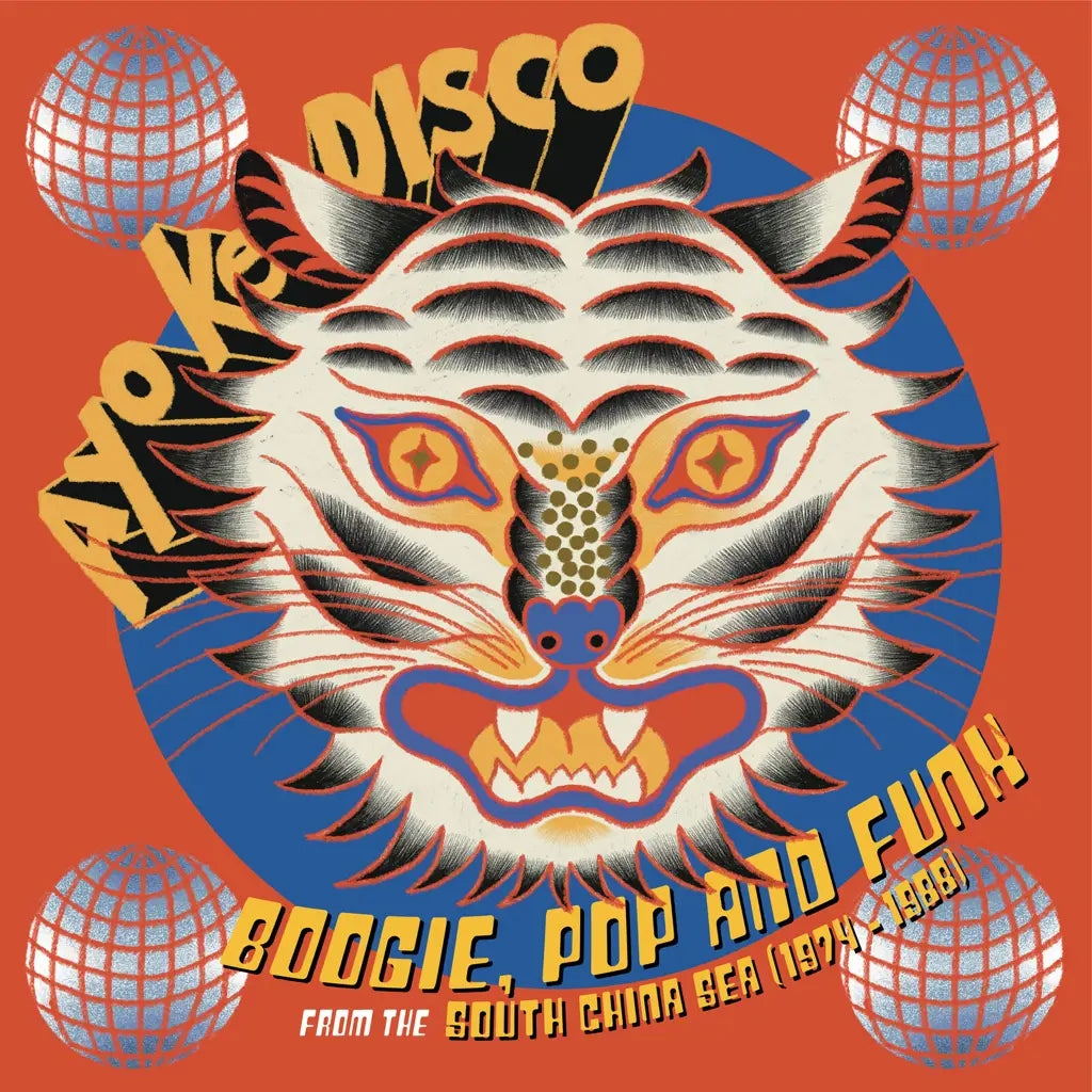 Ayo Ke Disco - Boogie, Pop and Funk From The South China Sea (1974-1988)