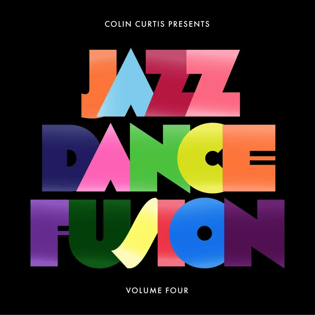 Colin Curtis Presents Jazz Dance Fusion Volume 4 (Part 2)