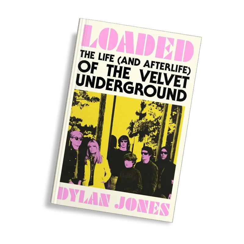 Loaded (The Life of the Velvet Underground) (Paperback)