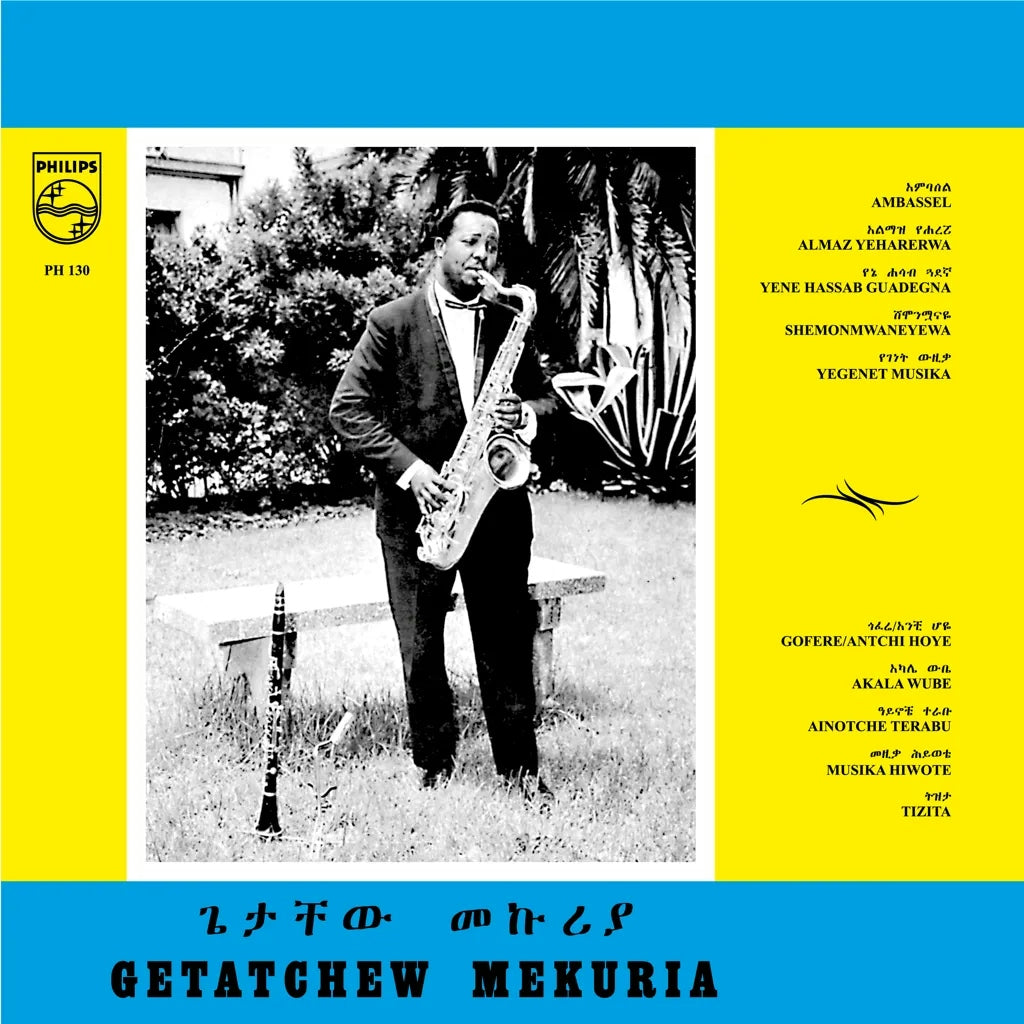 Getatchew Mekuria And His Saxophone