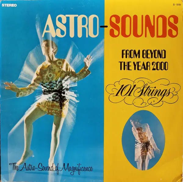 Astro-Sounds From Beyond The Year 2000 RSD 2024