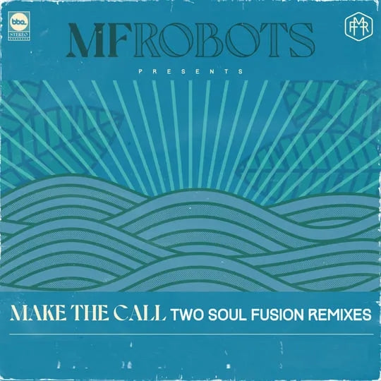 Make The Call - Two Soul Fusion Remixes