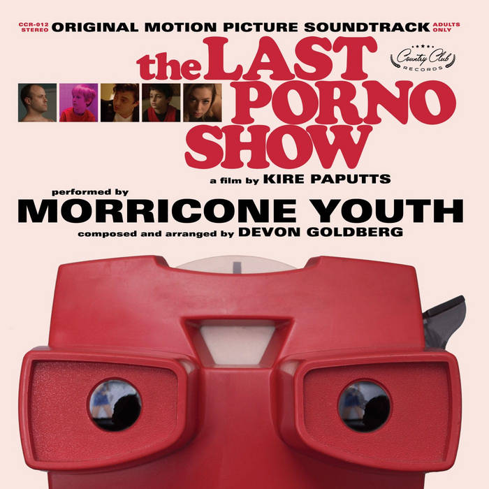 The Last Porno Show (Original Motion Picture Soundtrack)