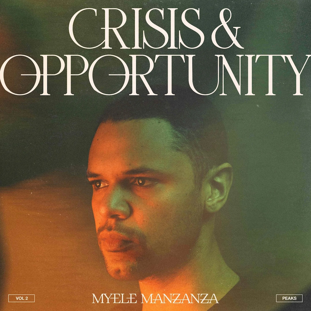 Crisis and Opportunity, Vol 2 - Peaks