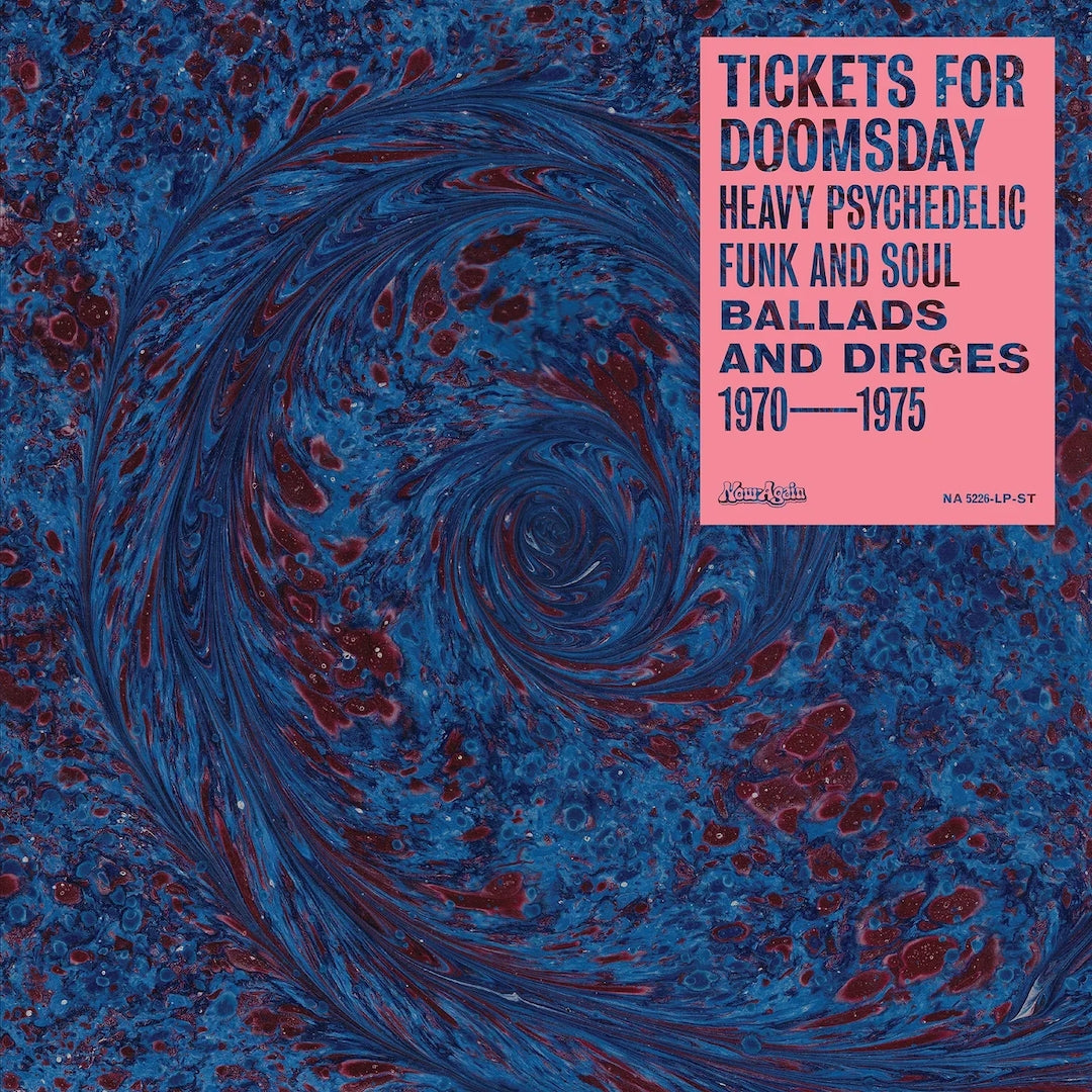 Tickets For Doomsday: Heavy Psychedelic Funk,