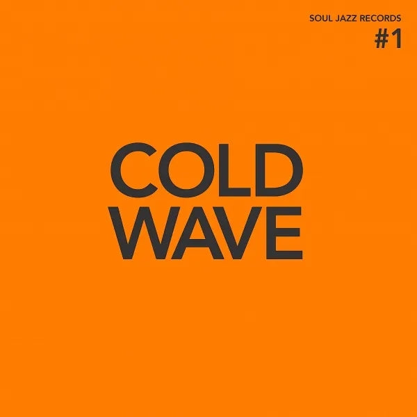 Soul Jazz Cold Wave #1 (Coloured Vinyl)