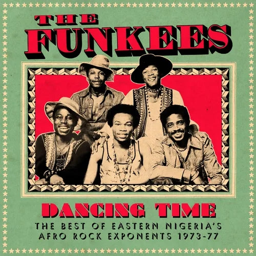 Dancing Time - Best Of Eastern Nigeria's Afro Rock Exponents